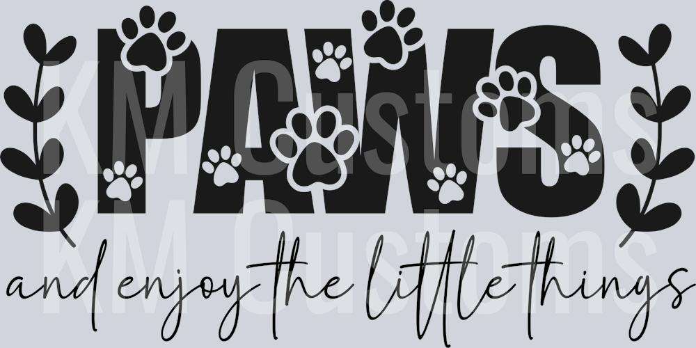 3. Paws & Enjoy The Little Things