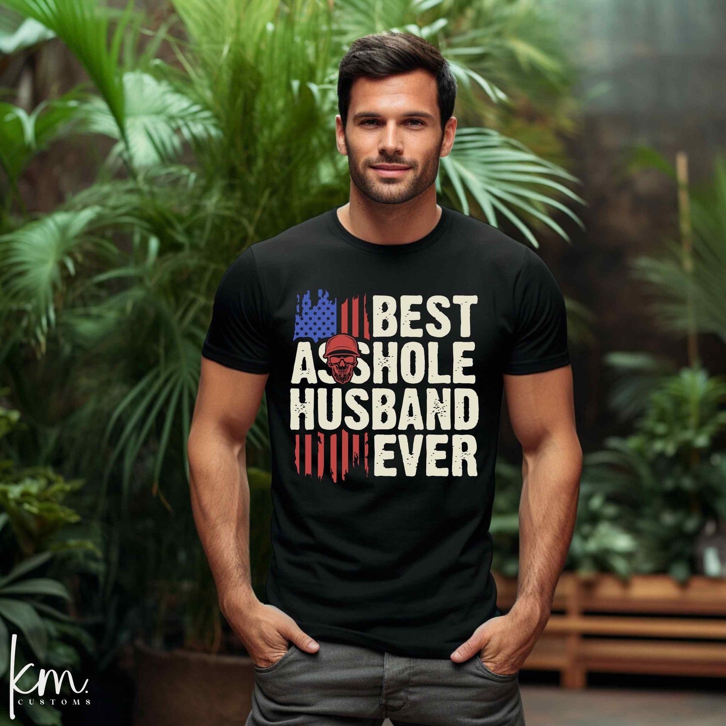 Best Asshole Husband Ever