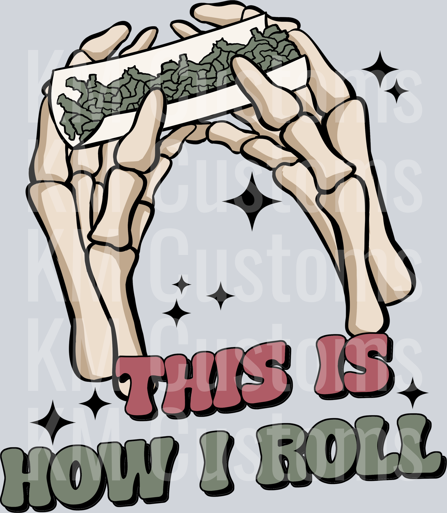 How I Roll