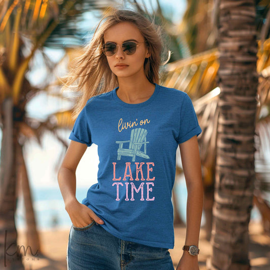 Livin' On Lake Time
