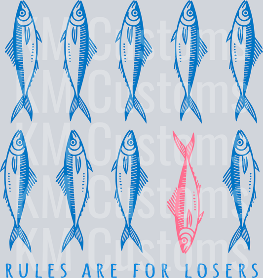 Rules are for losers