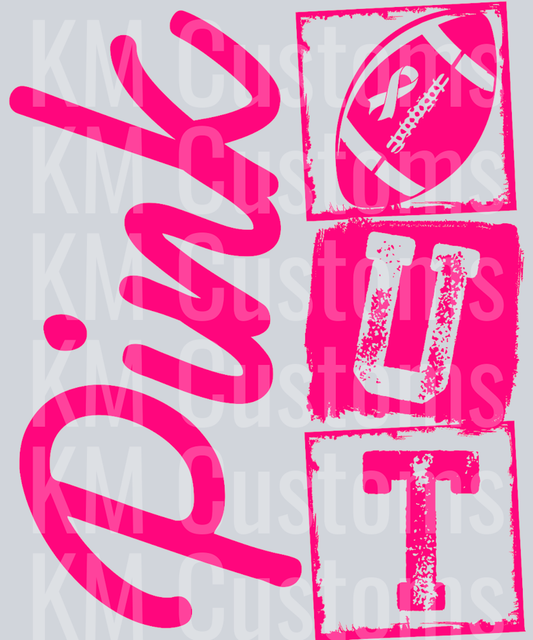 Pink Out DTF Transfer