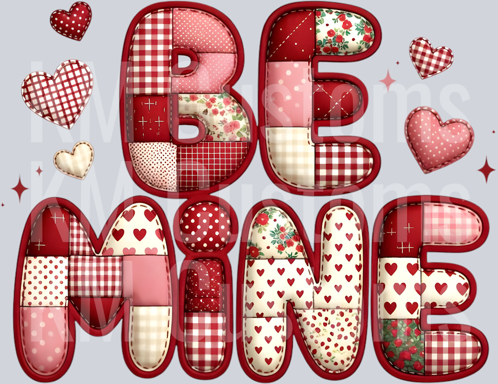 Be Mine - Faux Patchwork
