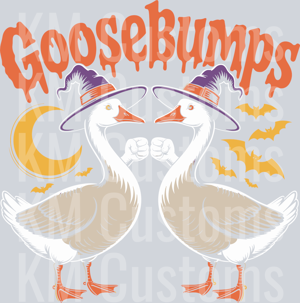 Goose Bumps- 5 DTF Transfer