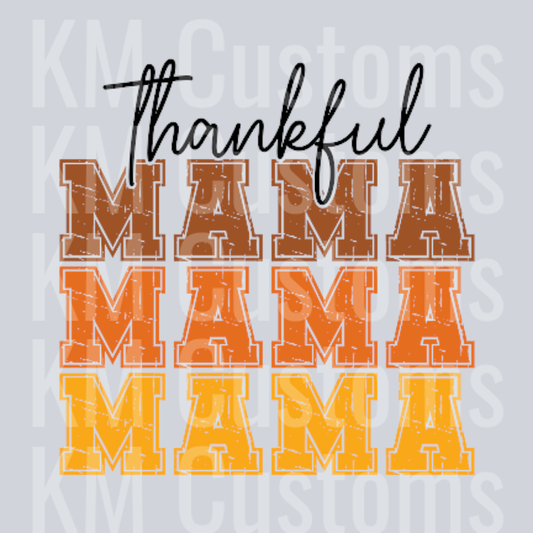 Thankful Mama