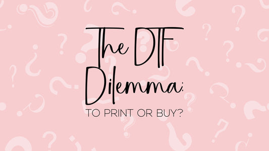 Navigating the DTF Dilemma – Transfers vs. Printers!