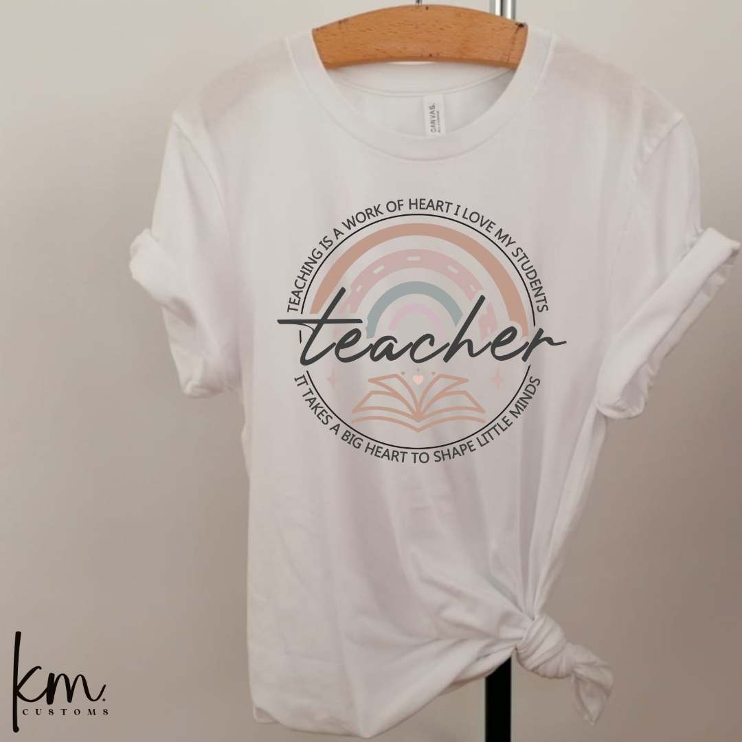 Teaching Is A Work Of Heart