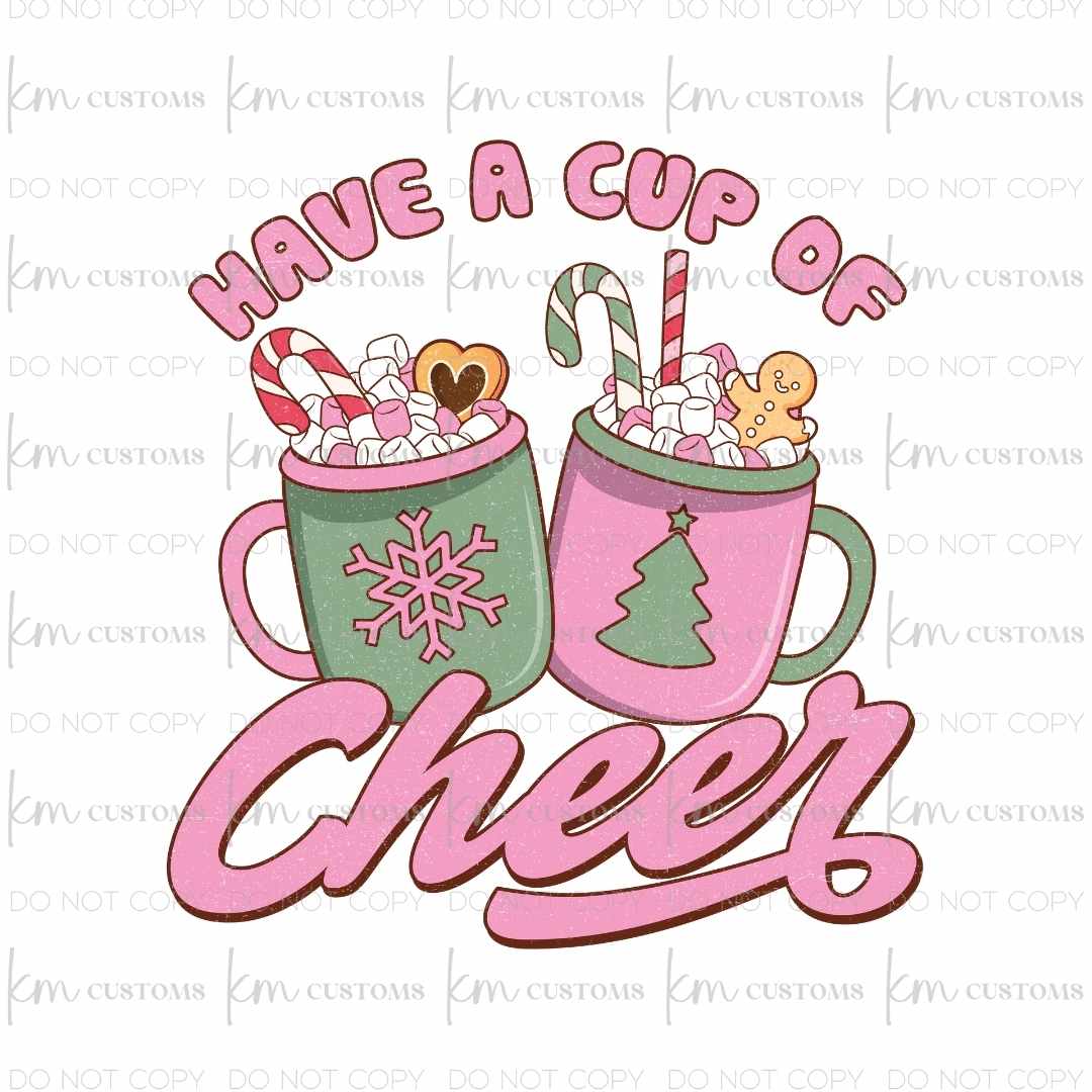 Have A Cup Of Cheer