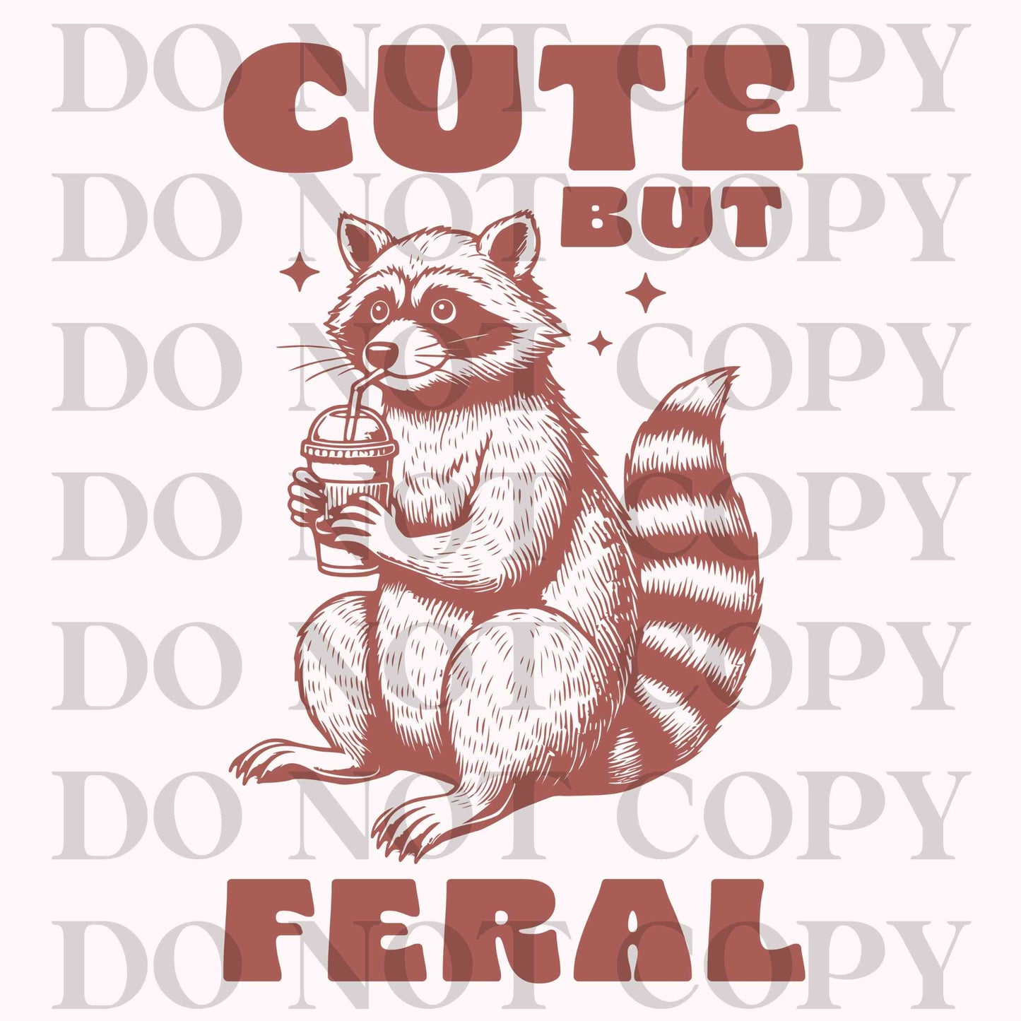 Cute But Feral