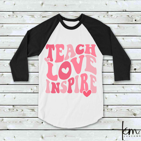 Teach Love Inspire