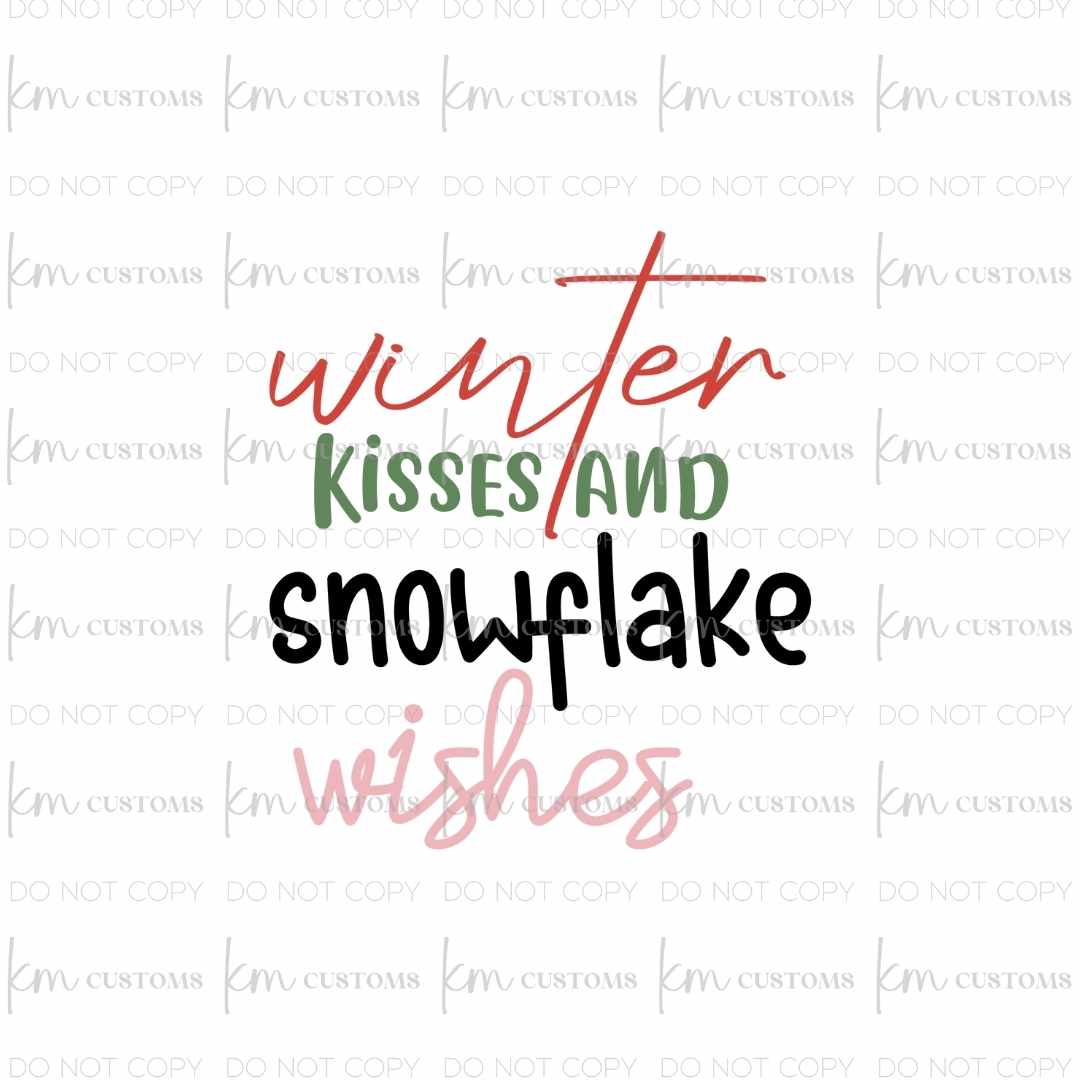 Winter Kisses & Snowflake Wishes