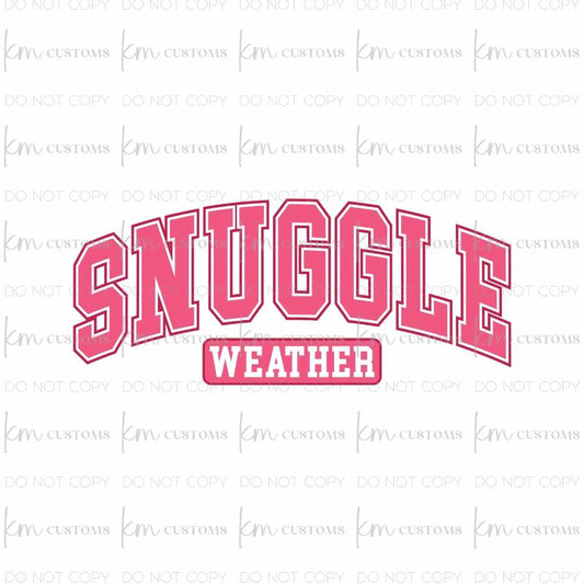 Snuggle Weather