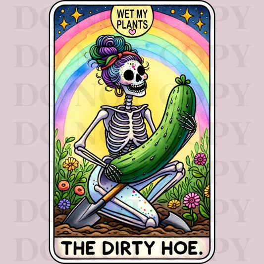 The Dirty Hoe