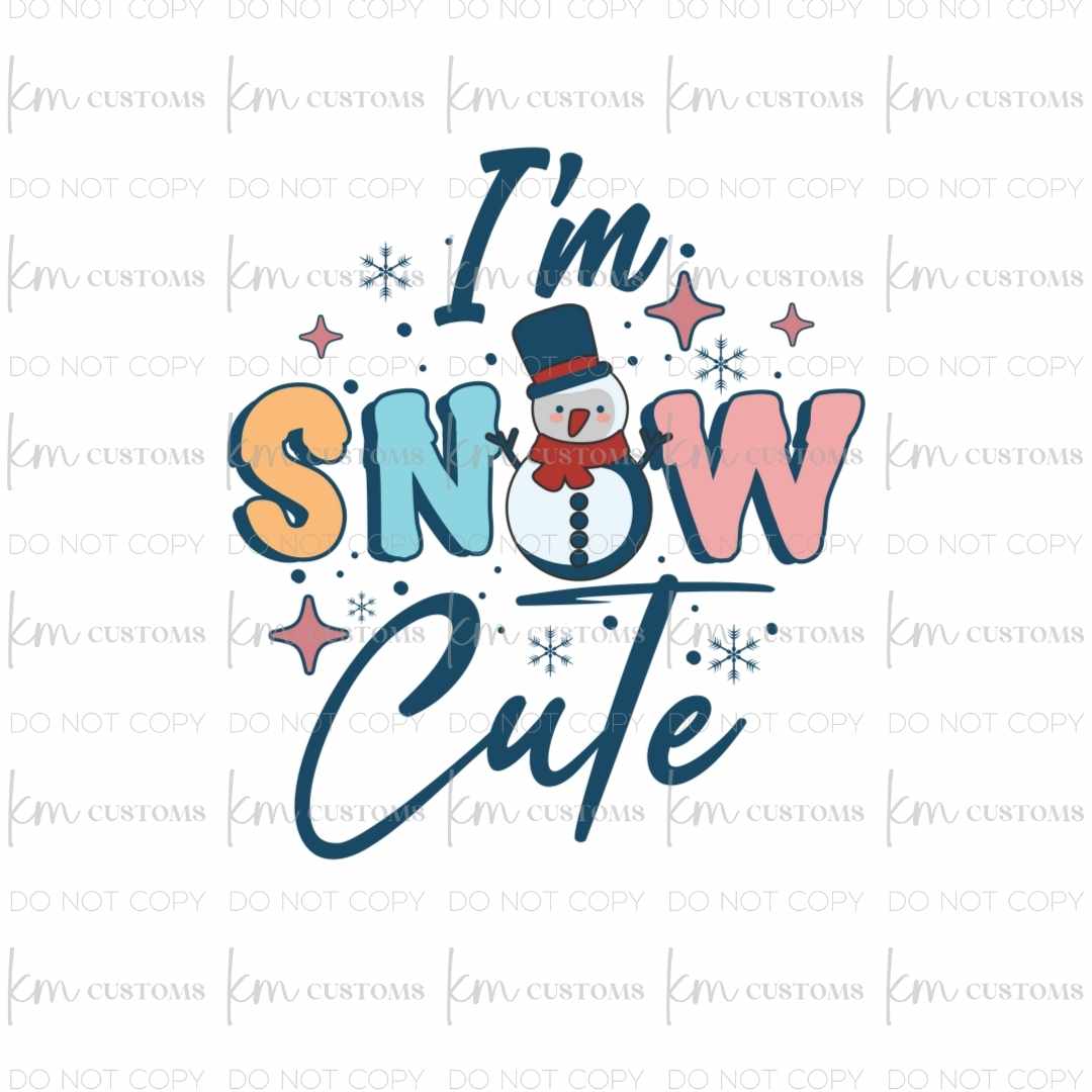 I'm Snow Cute