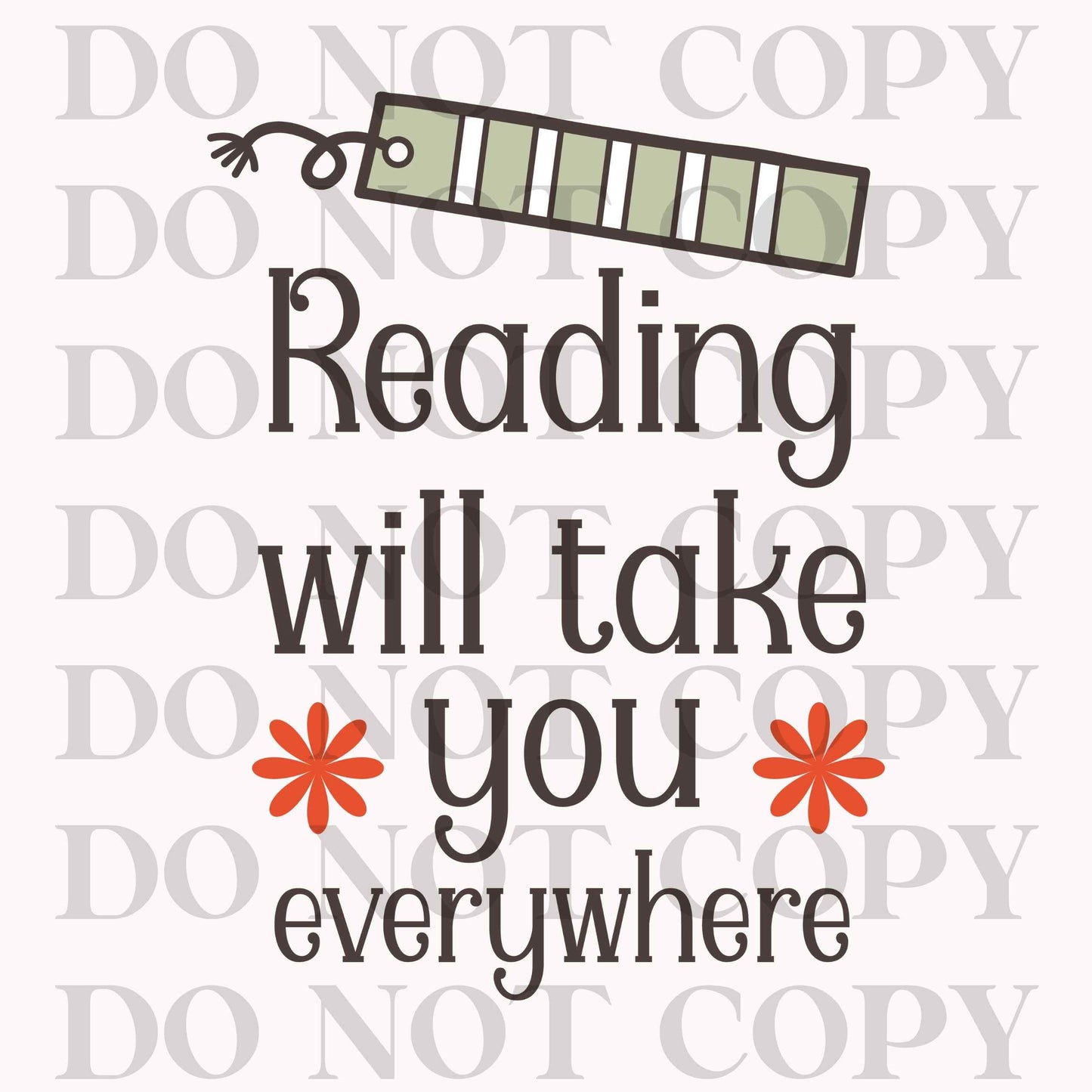 Reading Will Take You Everywhere