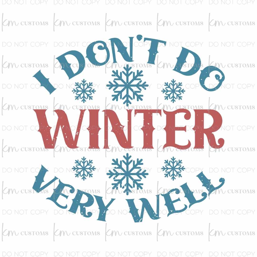 Don't Do Winter