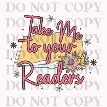 Take Me To Your Readers