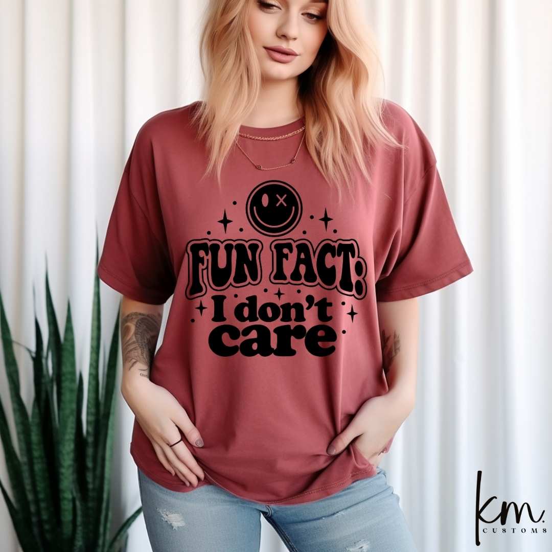 Fun Fact: I Don't Care