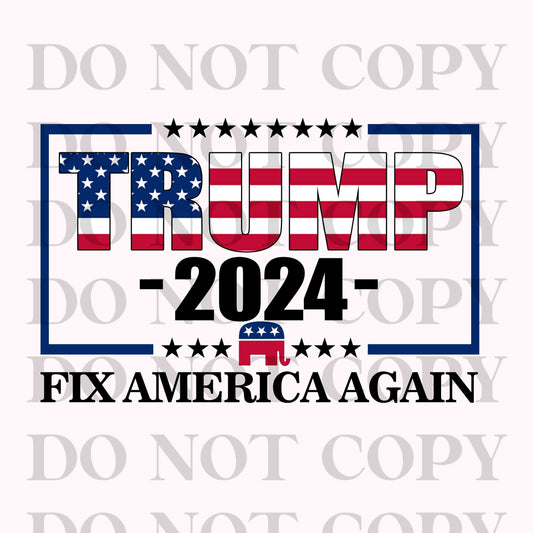 Fix America Again 2024