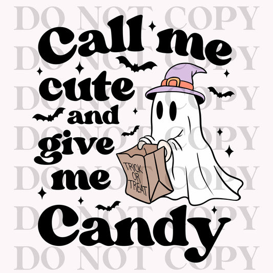 Call Me Cute & Give Me Candy