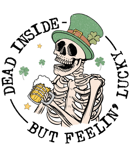 Dead Inside But Feeling Lucky