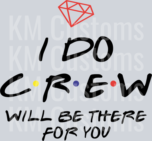 I Do Crew