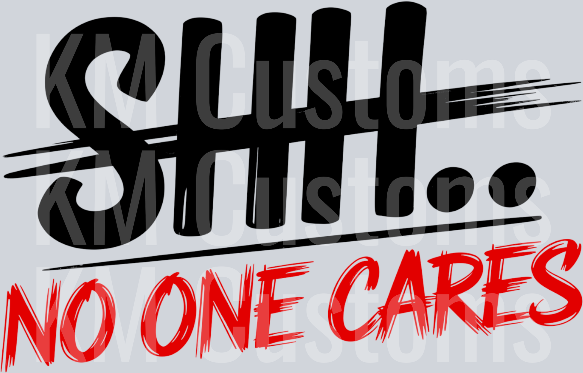 Shh... No One Cares