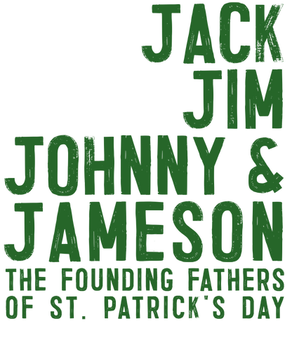 St. Patrick's Day Founding Fathers