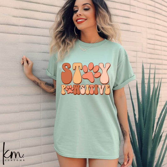 Stay Pawsitive