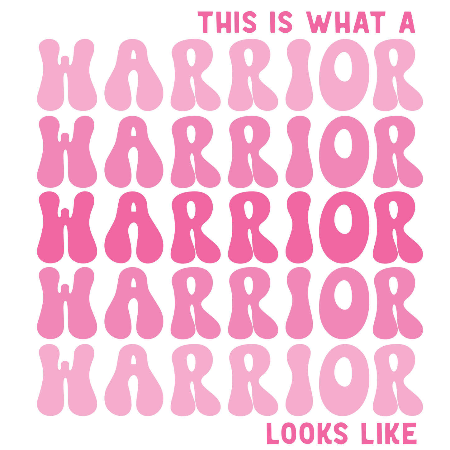 This Is What A Warrior Looks Like