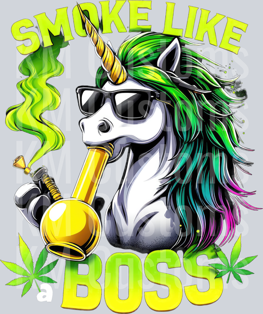 smoke like a boss