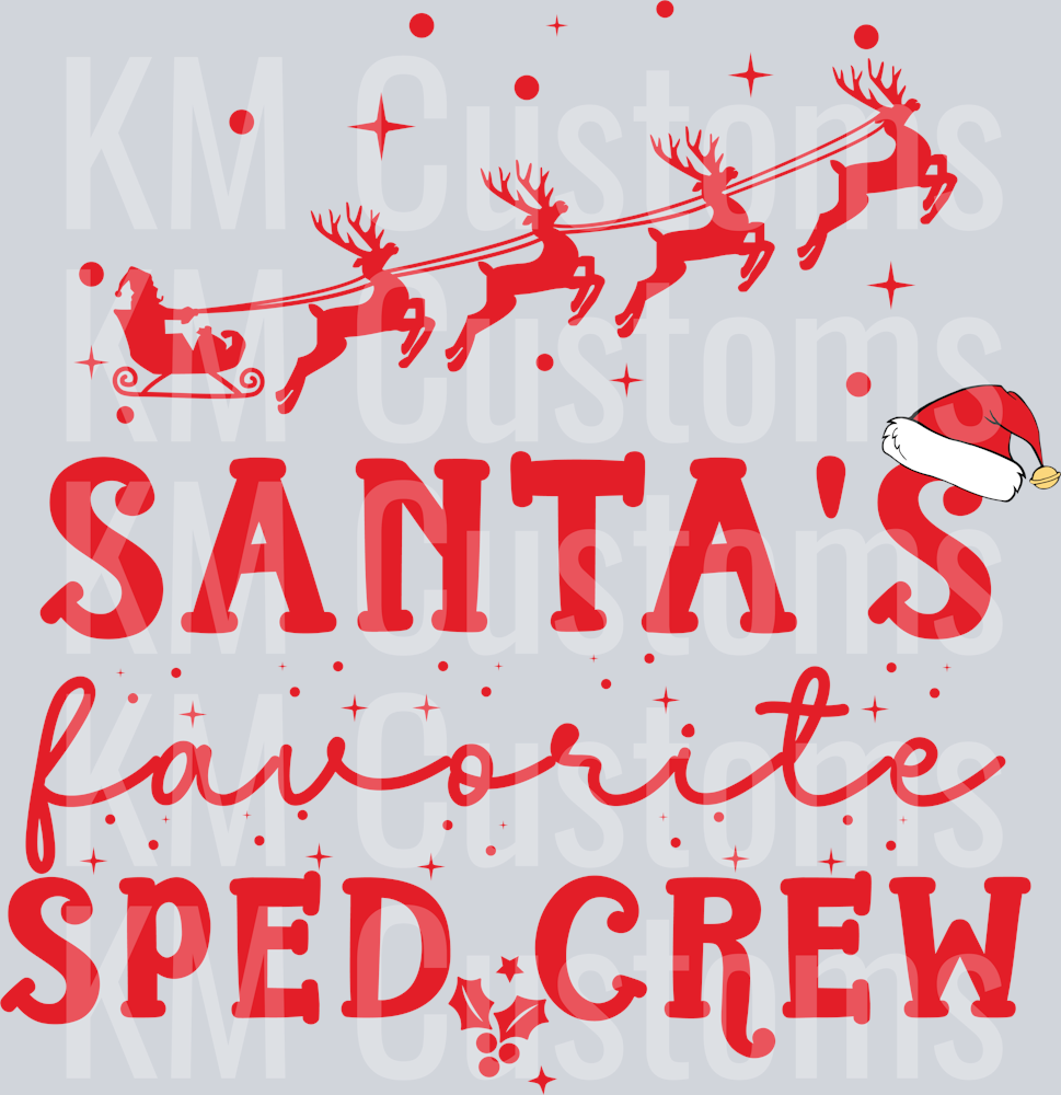 Santa's Favorite Sped Crew