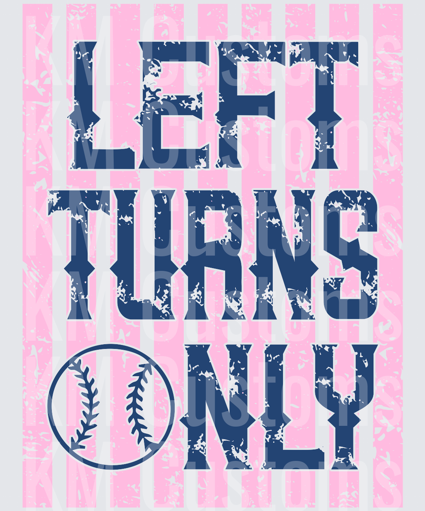 Left Turns Only