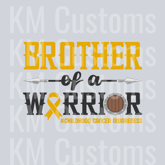 Brother Of A Warrior Childhood Cancer DTF Transfer