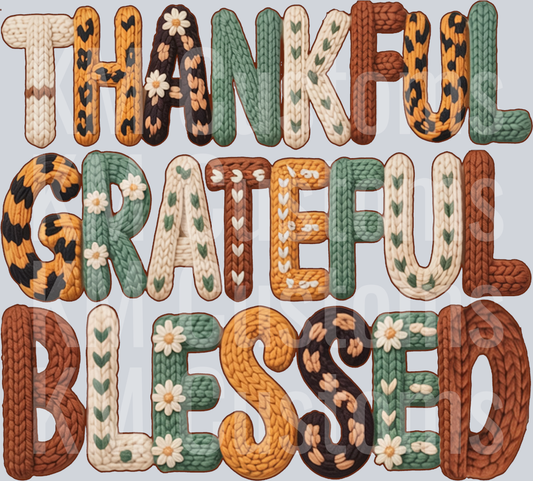 Thankful Grateful Blessed - Faux Crochet DTF Transfer