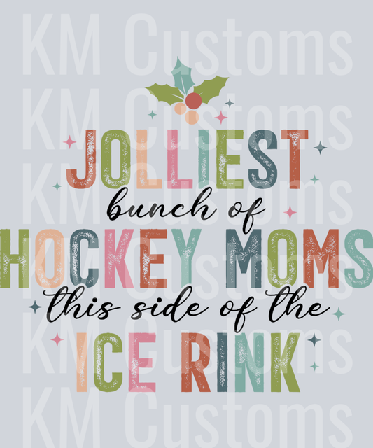 Jolly Hockey Moms DTF Transfer