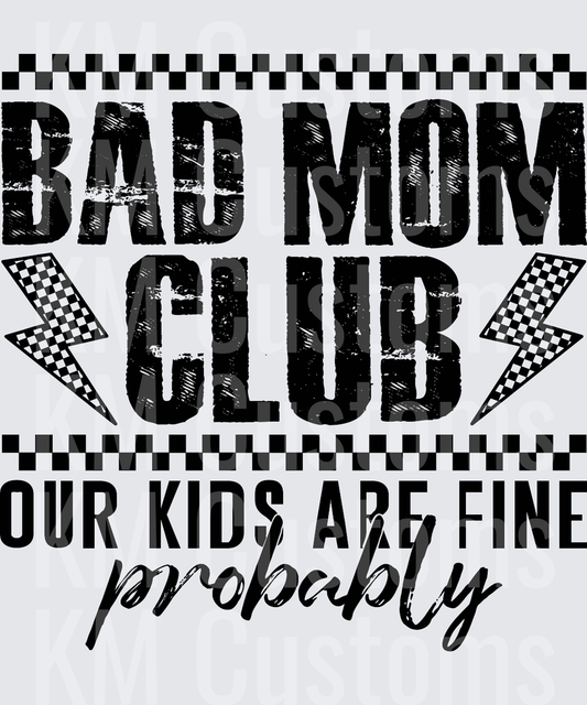 Bad Mom Club