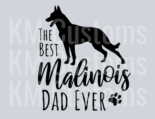 Best Malinois Dad DTF Transfer