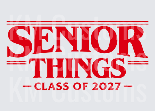 Senior Thing's Class Of 2027