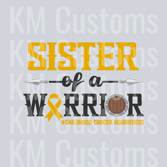 Sister Of A Warrior Childhood Cancer DTF Transfer
