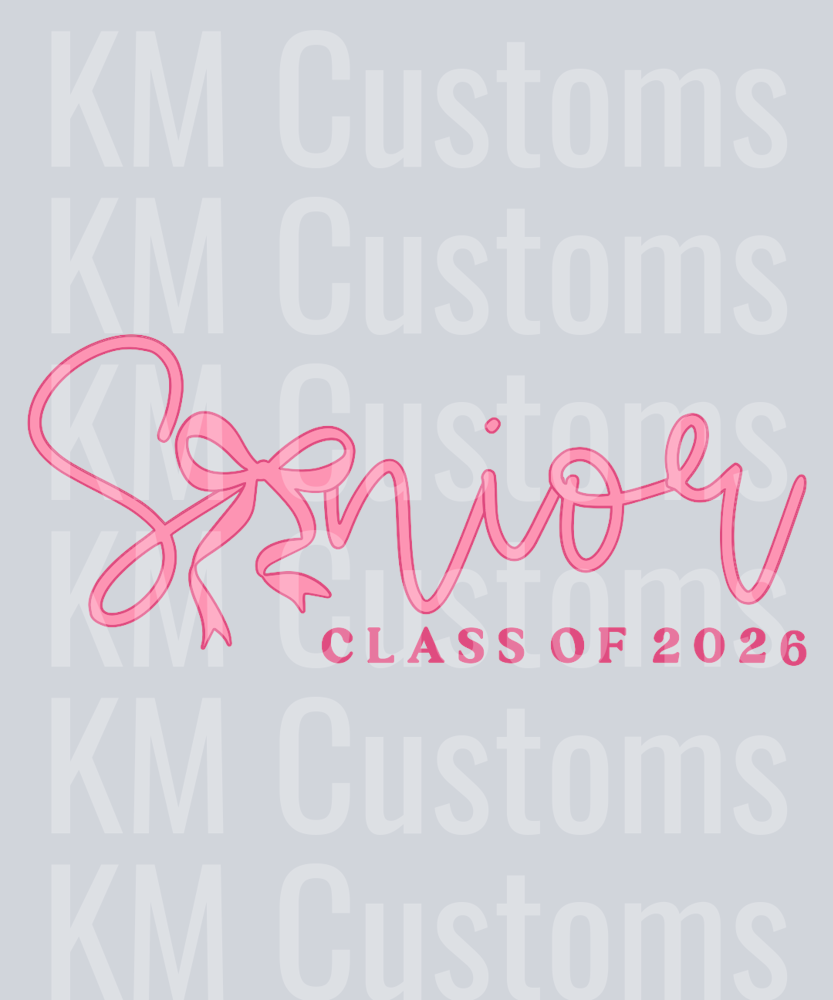 Senior 2026 - Pink Bow DTF Transfer