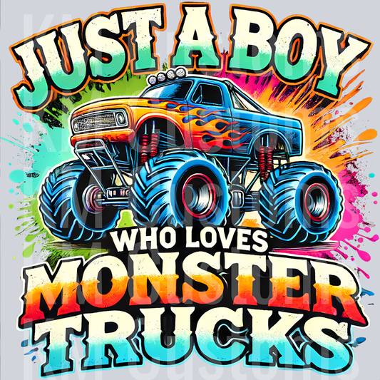 Just A Boy Who Loves Monster Trucks