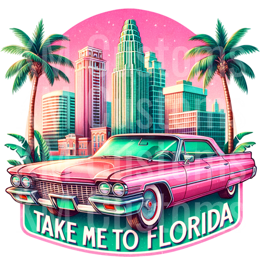 Take Me To Florida