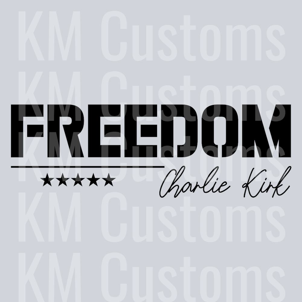 Charlie Kirk Freedom DTF Transfer