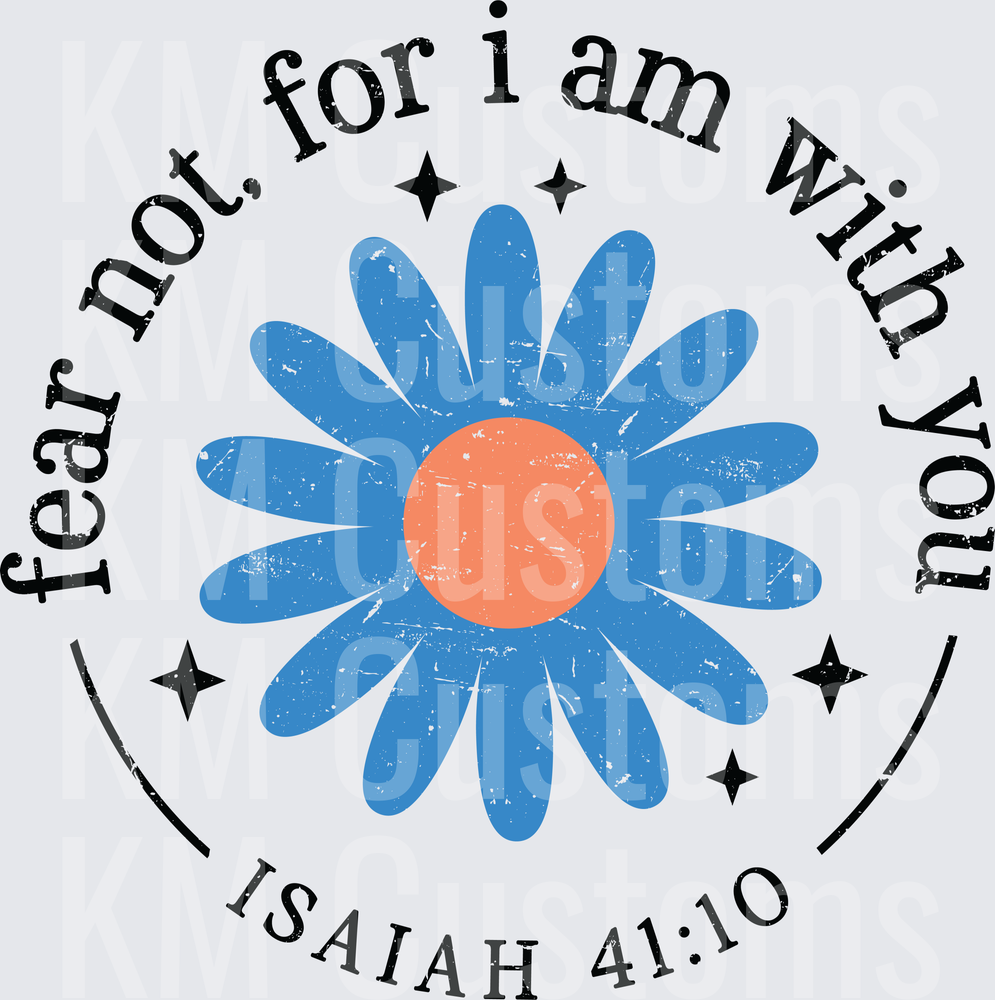 Fear Not - Blue