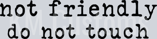 Not Friendly